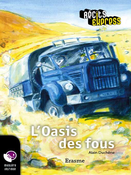 Title details for L'Oasis des fous by Alain Duchêne - Available